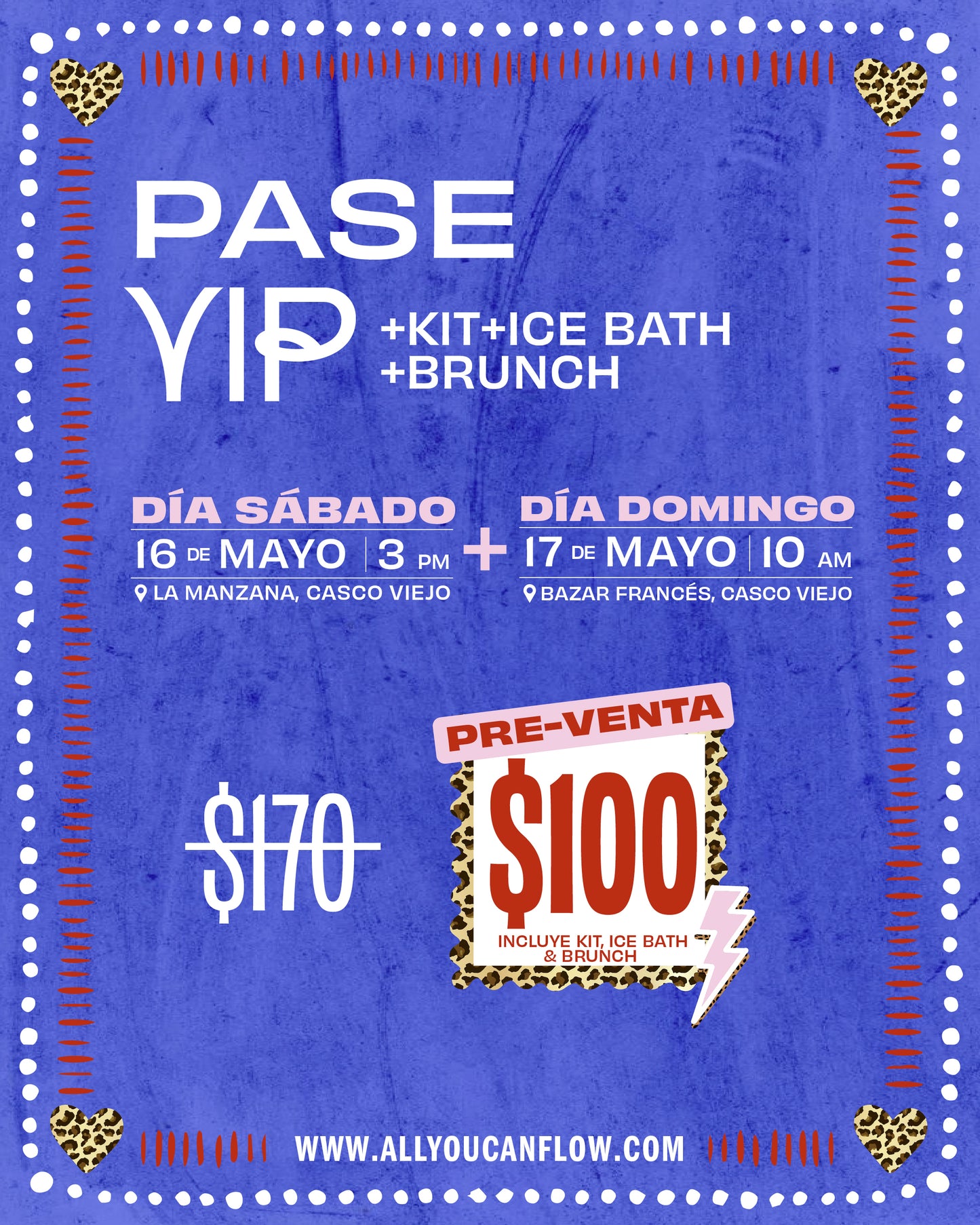 PASE VIP: Sábado 16 & Domingo 17 de Mayo (Incluye KIT + Ice Bath + Brunch)