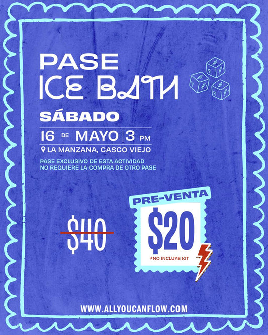 Pase Ice Bath (no incluye kit ni acceso a otras actividades)