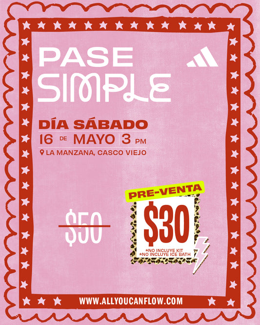 PASE SIMPLE: Sábado 16 Mayo (No incluye Kit)